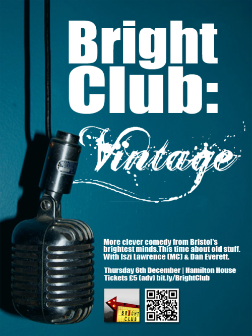 Bright Club Bristol: "Vintage"